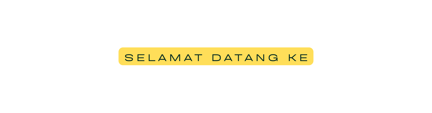 Selamat datang ke